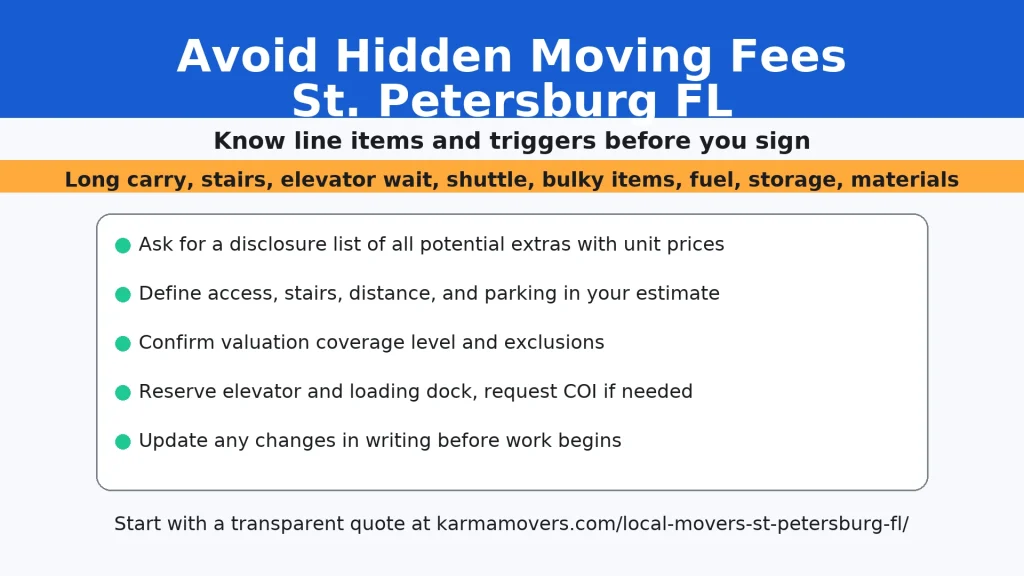 Are there hidden fees when hiring local movers in St. Petersburg FL Are there hidden fees when hiring local movers in St. Petersburg FL