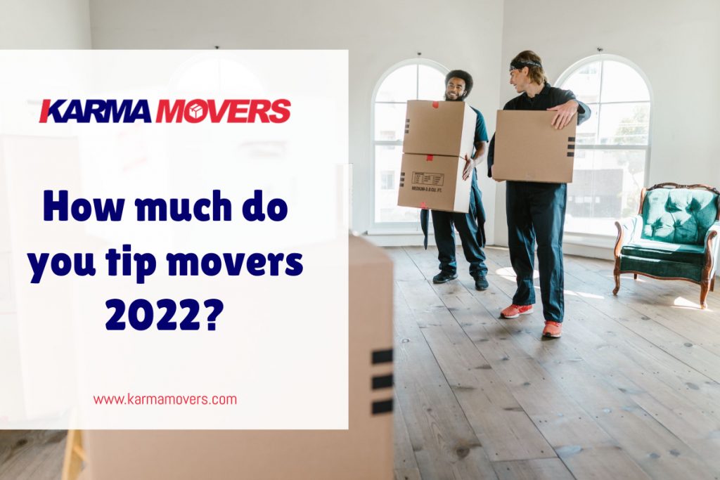 How much do you tip movers 2022?